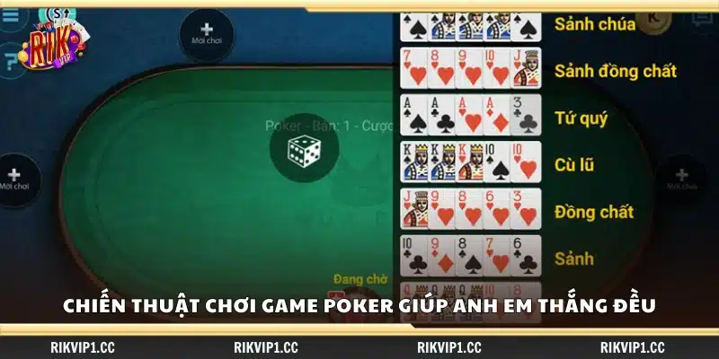 Chiến thuật chơi game Poker duy trì tỷ lệ thắng ổn định